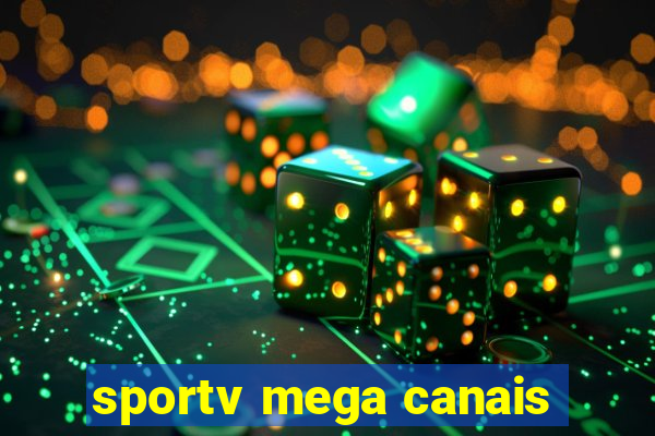 sportv mega canais